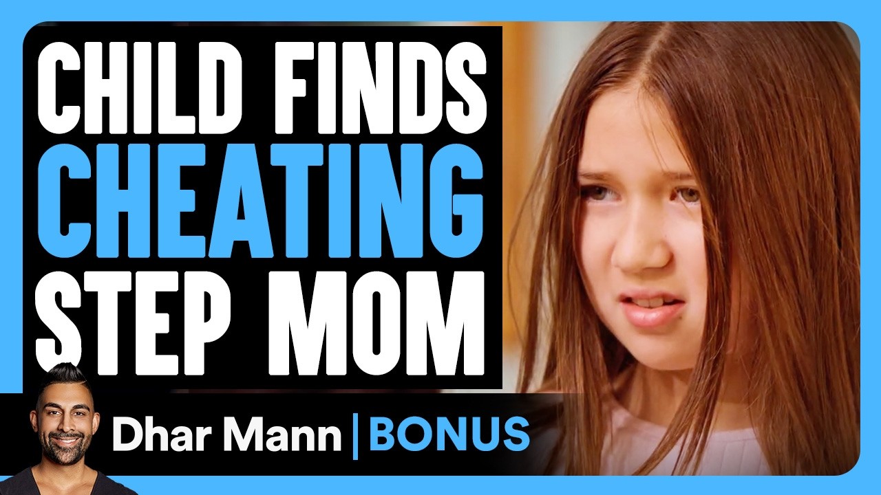 Child Finds CHEATING STEP MOM | Dhar Mann Bonus!