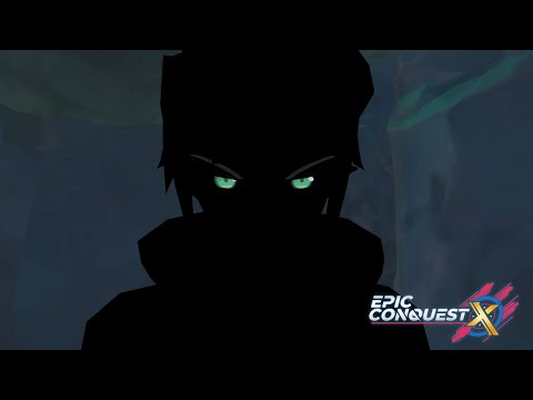 Epic Conquest X Launch Trailer