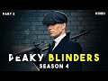 Peaky Blinders Season 4 (Part 2) | Peaky Blinders Season 4 Explained in Hindi Full Detailed