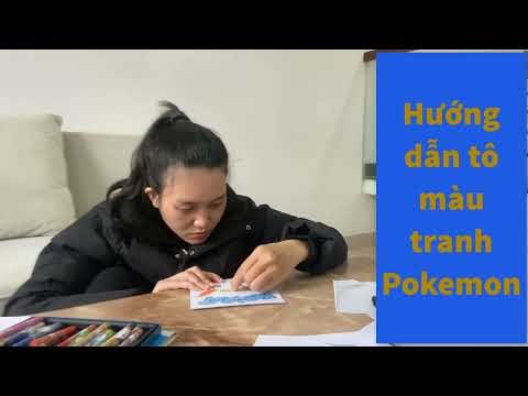 Hướng dẫn tô màu tranh Pokemon