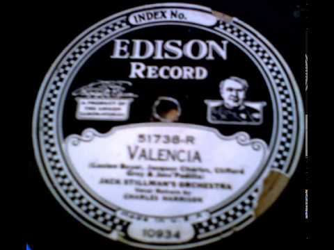 "Valencia" - Jack Stillman's Orchestra (1927 Edison)