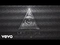 Starset - Let It Die (audio) 