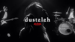 Download lagu ADA Band - Dustalah mp3