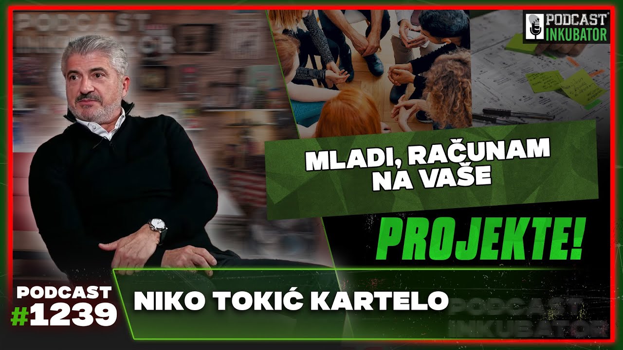 Podcast Inkubator #1239 - Ratko i Niko Tokić Kartelo
