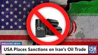USA Places Sanctions on Iran's Oil Trade