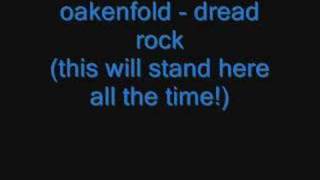 oakenfold - dread rock