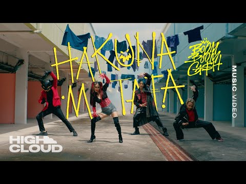 BOOM BOOM CASH - Hakuna Matata [Official MV]