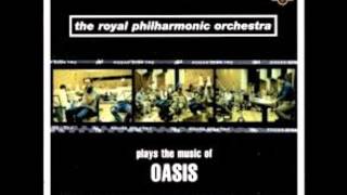 The Royal Philarmonic Orchestra plays the music of Oasis - Some might say