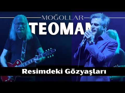 Moğollar & Teoman - Resimdeki Gözyaşları (Cem Karaca Cover)