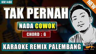 Download lagu TAK PERNAH (NADA PRIA) - KARAOKE REMIX PALEMBANG mp3 Download lagu TAK PERNAH (NADA PRIA) - KARAOKE REMIX PALEMBANG mp3