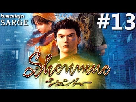 Zagrajmy w Shenmue odc. 13 - Poszukiwanie pracy w porcie