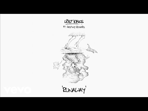Lost Kings - Runaway (Audio) ft. Destiny Rogers