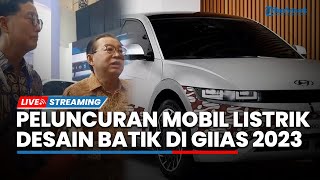 LIVE: Peluncuran Mobil Listrik Desain Batik untuk Peringati 50 Tahun Persahabatan Indonesia - Korea