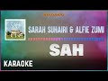 Sarah Suhairi & Alfie Zumi - SAH Karaoke HQ
