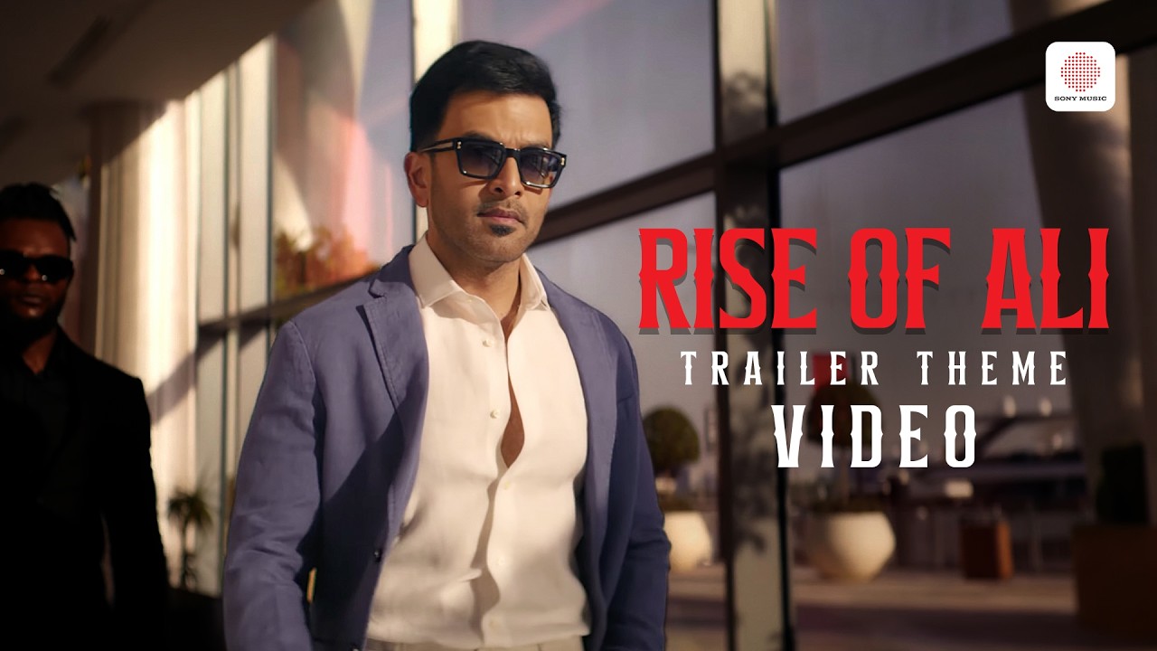 Rise Of Ali (Trailer Theme) - Video Song | Khalifa | Prithviraj Sukumaran | | Jakes Bejoy