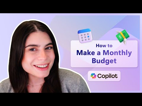 How to generate a monthly household budget with AI: Copilot in Excel | Microsoft 365