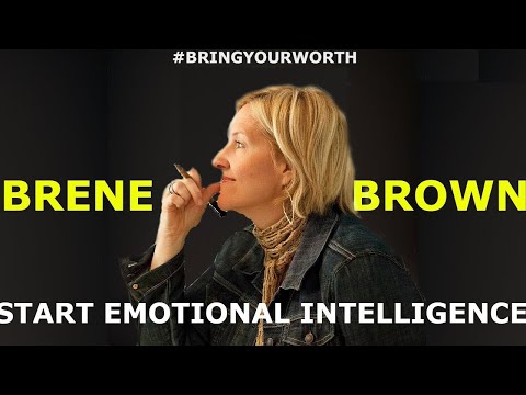 Begin Emotional Intelligence: Brene Brown for Beginners | #BringYourWorth 299