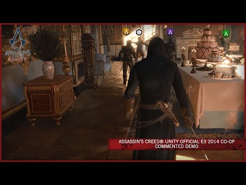 Assassin's Creed Unity Official E3 2014 Co-op Commented Demo [ANZ]