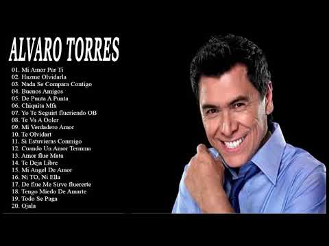 2 Hora De Música Cristiana -  Alvaro Torres Lo Mejor De Lo Mejor Sus Grandes Exitos
