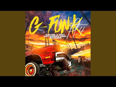 G-Funk Pt.4