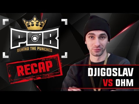 Djigoslav Recap vs Ohm - Behind The Punches POB LIVE 1 Mei