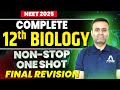 NEET 2025 Complete 12th Biology Revision For NEET Parth Sir Biology NEET 2025 One Shot Neet2025
