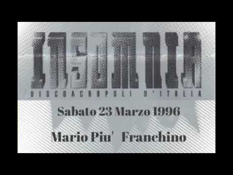 1996.03.23 INSOMNIA Mario Piu'- Franchino
