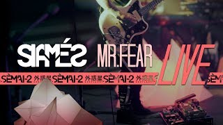 SIAMÉS Mr. FEAR LIVE Session at SÈMAI-2 [Feat. Pato Pacheco]