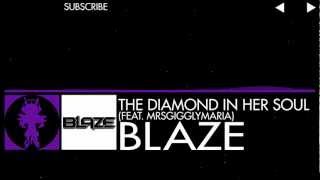 Blaze- The Diamond In Her Soul