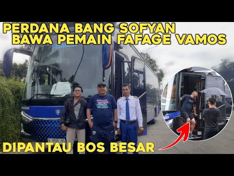 DIPANTAU BOS BESAR❗PERDANA BANG SOFYAN BAWA PEMAIN FAFAGE VAMOS | Langsung Bikin Heboh