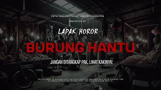 Download lagu OWL - DON'T CATCH IT, SIR, LOOK AT ITS FEET! | EP369 Horror Stall mp3