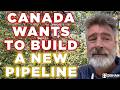 A Canadian Pipe Line Dream Peter Zeihan