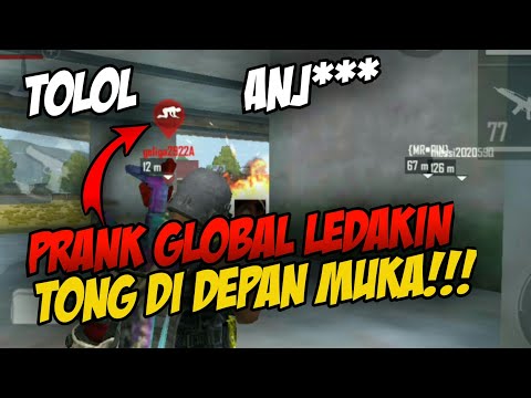 PRANK GLOBAL LEDAKIN TONG DI DEPAN MUKA!!! FREE FIRE BATTLEGROUND