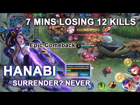 7 MINS LOSING 12 KILLS ! EPIC COME BACK ! SURRENDER ? NEVER ! HANABI - MLBB - SOLO RANK -