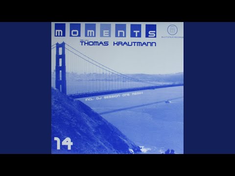 Moments (DJ Session One Remix)