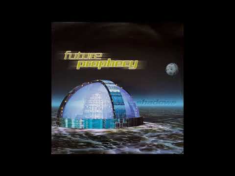 Future Prophecy -  Shadows 1999 (Full Album)