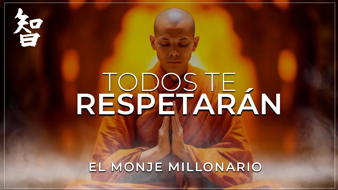 CON ESTAS 10 ACTITUDES TODOS TE RESPETARÁN | HISTORIA BUDISTA