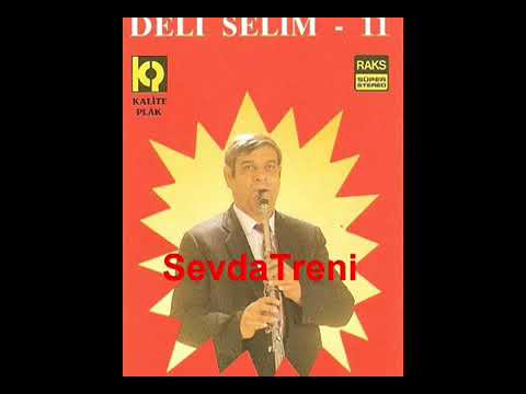 Deli Selim Edirne Oyun Havası