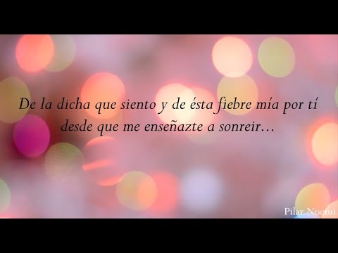 Quiero Decirte Que Te Amo | Laura Pausini | Letra