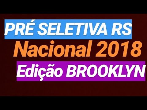 PRÉ SELETIVA RS | BROOKLYN | DICKEL X PERSEU - 1° FASE