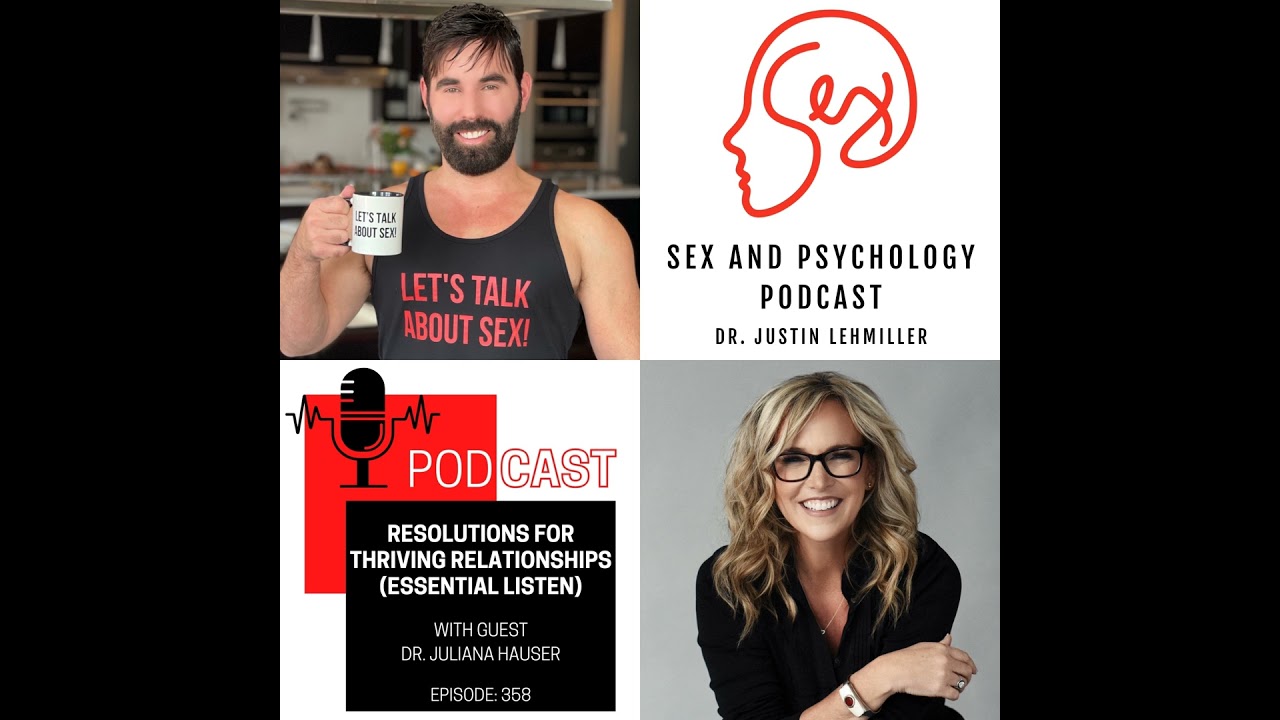 Episode 358: Resolutions for Thriving Relationships (Essential Listen)