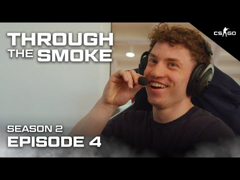 Are We NA or EU CS:GO? - Through The Smoke | S2 E4