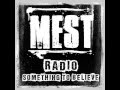 Mest - Radio (Something to Believe) [W/Lyrics] + ...