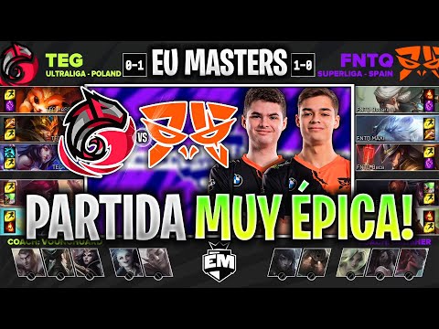 LA PARTIDA MÁS ÉPICA DEL EU MASTERS! | TEG vs FNC TQ RESUMEN EUROPEAN MASTERS LVP ESPAÑOL