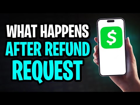 What Happens When You Request a Refund on Cash App - Explanation + Full Solution ✅
