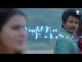 Roja Roja Möst Fàvôúrìté Song Lyrics Love Couple States Kadhalar Dhinam KTM LOVER 3143 ️