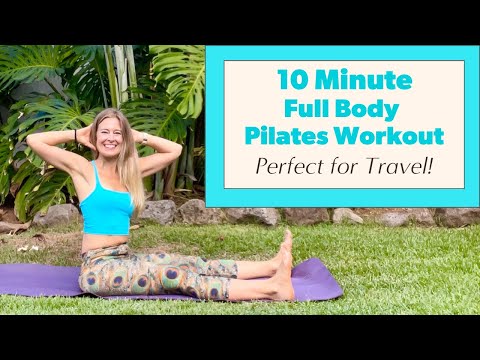 10 Minute Full Body Pilates Workout - Perfect Travel Workout!