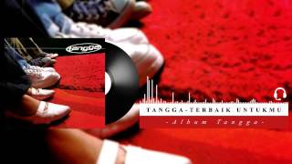 Download lagu Tangga - Terbaik Untukmu (Audio Visualizer) mp3