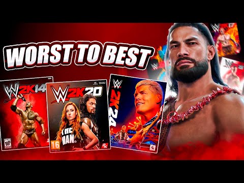 EVERY WWE 2K Game Ranked From WORST to BEST!