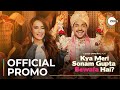 Kya Meri Sonam Gupta Bewafa Hai? | Official Promo | A ZEE5 Original Film | Premieres Sep 10 On ZEE5